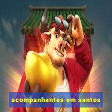 acompanhantes em santos