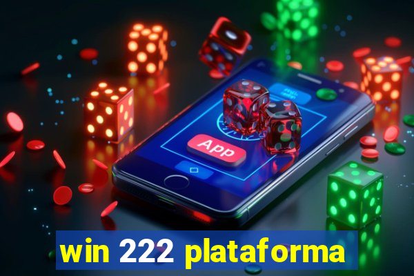 win 222 plataforma