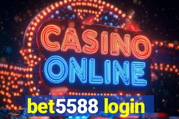 bet5588 login