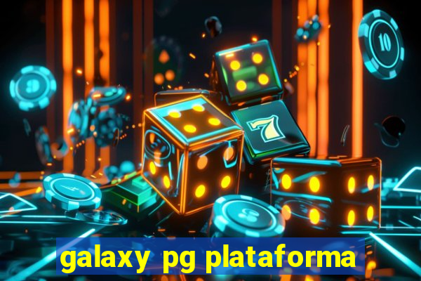 galaxy pg plataforma