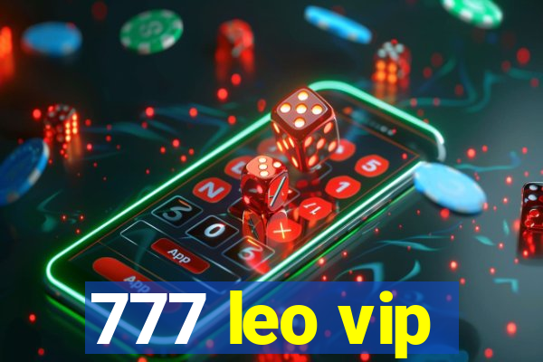 777 leo vip