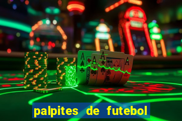 palpites de futebol para amanha