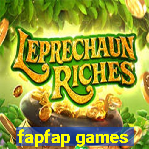 fapfap games