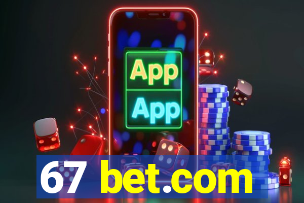 67 bet.com