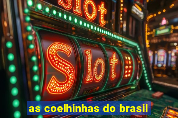 as coelhinhas do brasil