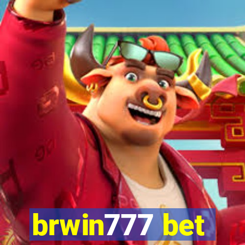 brwin777 bet