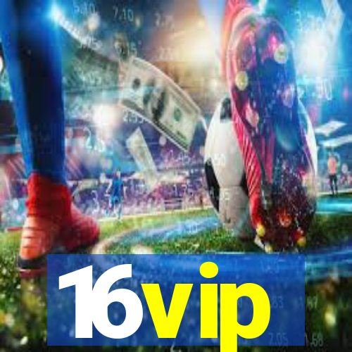 16vip