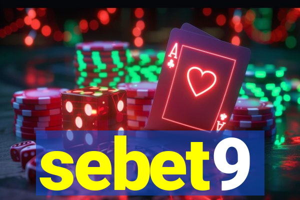 sebet9