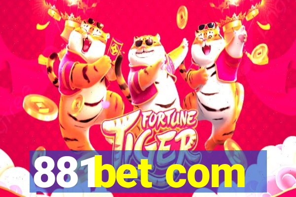 881bet com