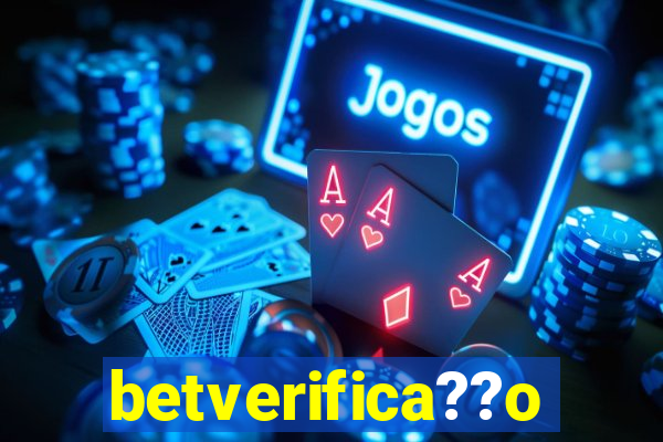 betverifica??o