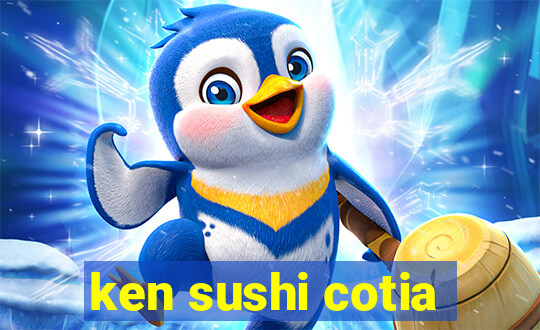 ken sushi cotia