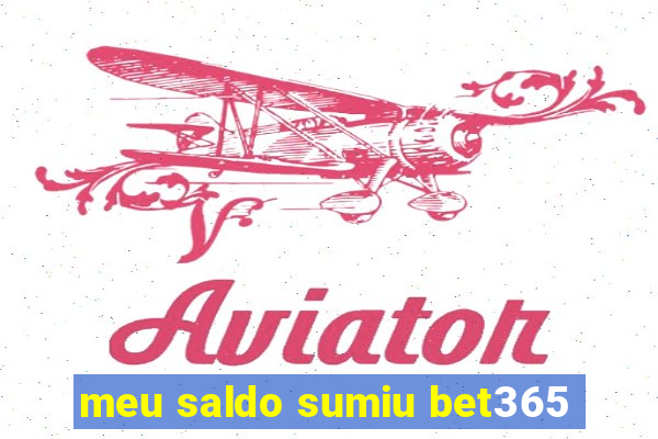 meu saldo sumiu bet365