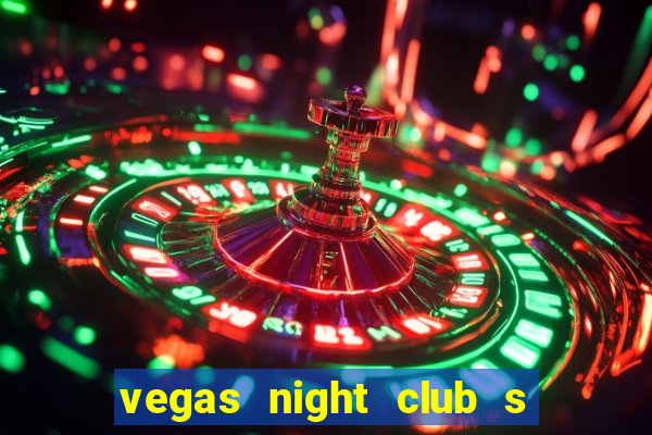 vegas night club s o louren o do sul