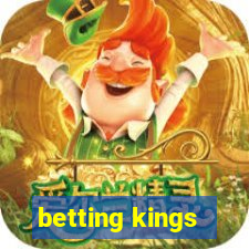 betting kings