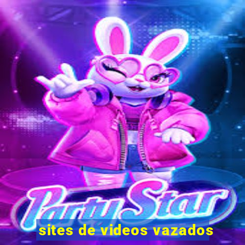 sites de videos vazados