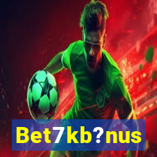 Bet7kb?nus