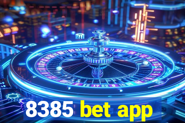 8385 bet app