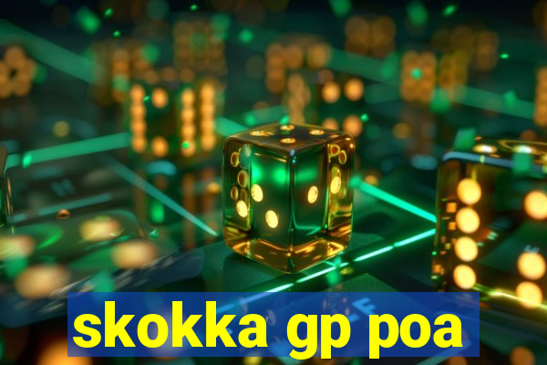 skokka gp poa