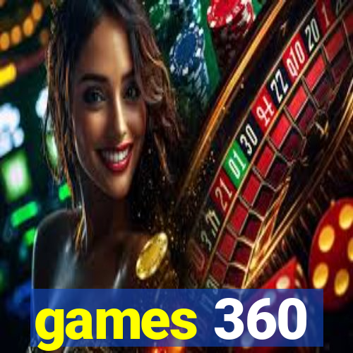 games 360