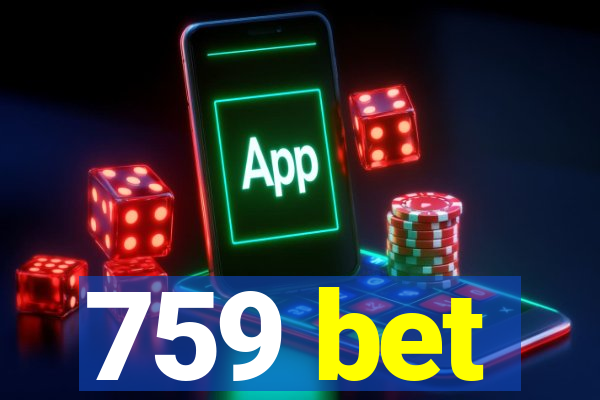 759 bet