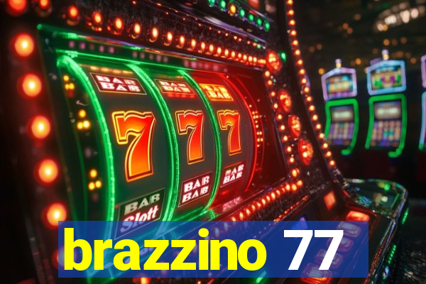 brazzino 77