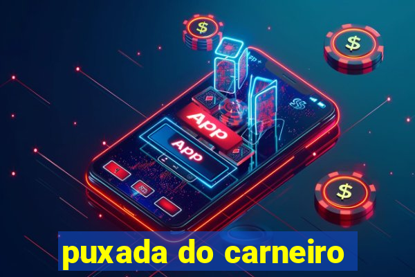 puxada do carneiro