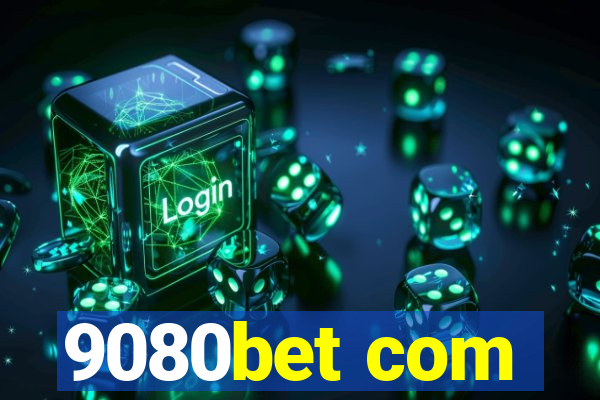 9080bet com