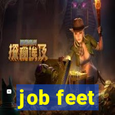 job feet