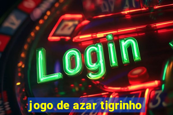 jogo de azar tigrinho