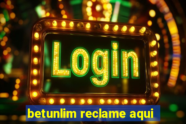 betunlim reclame aqui