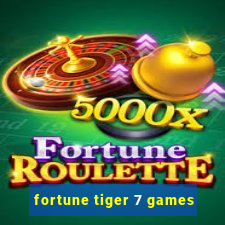 fortune tiger 7 games