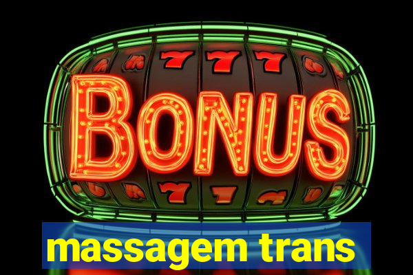 massagem trans