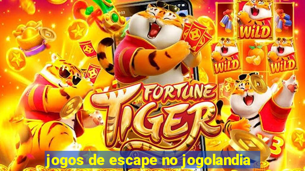 jogos de escape no jogolandia