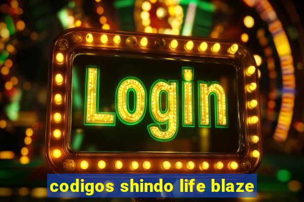 codigos shindo life blaze