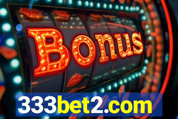 333bet2.com