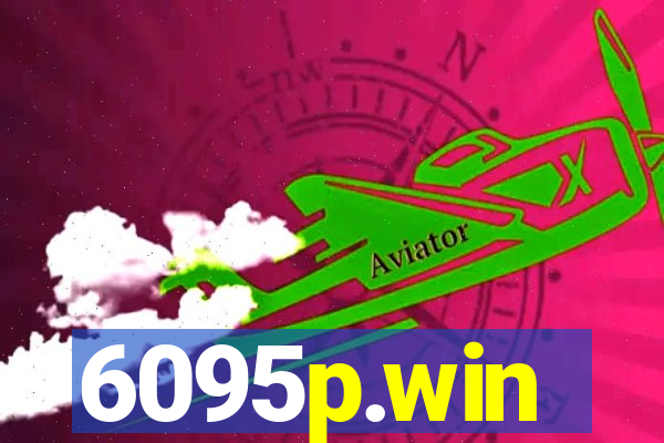 6095p.win