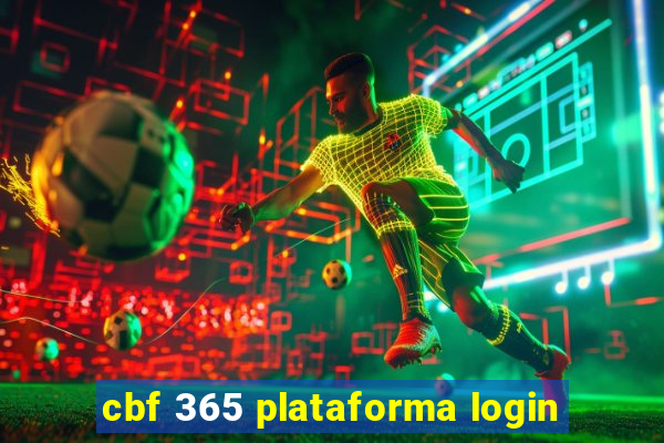 cbf 365 plataforma login