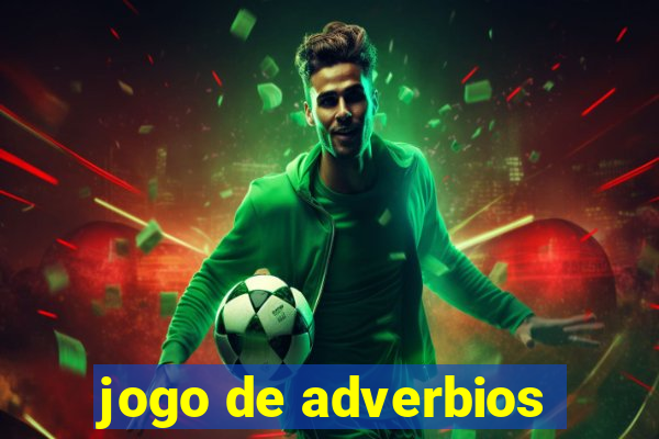 jogo de adverbios