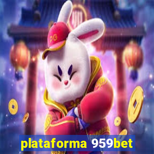 plataforma 959bet