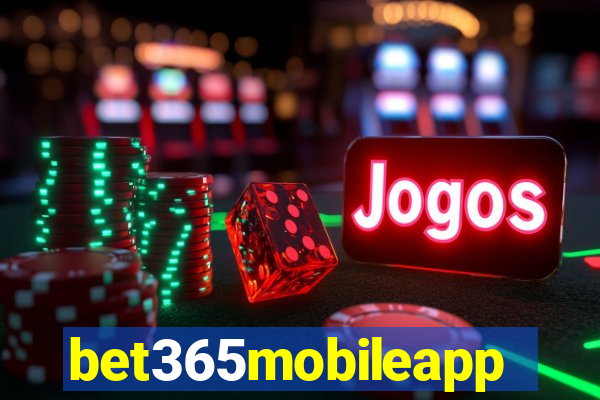 bet365mobileapp