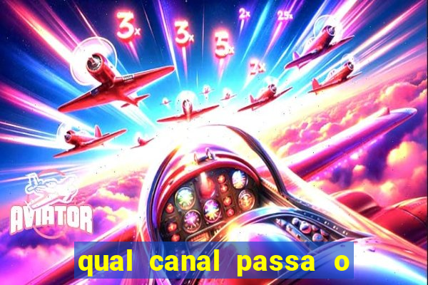 qual canal passa o jogo do inter hj