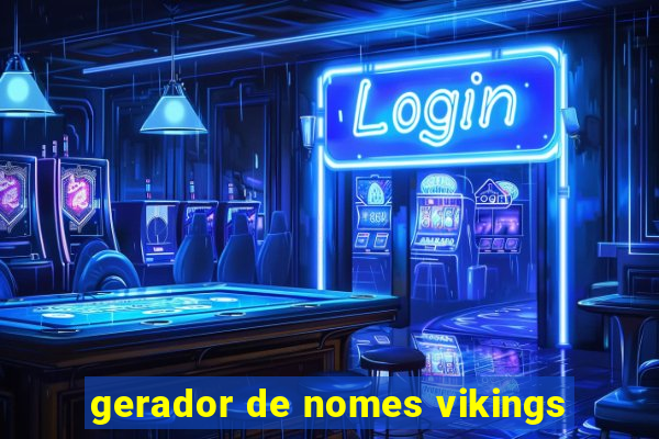 gerador de nomes vikings