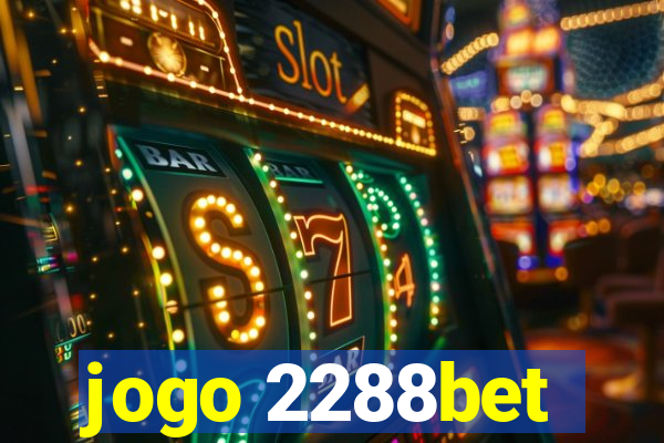 jogo 2288bet