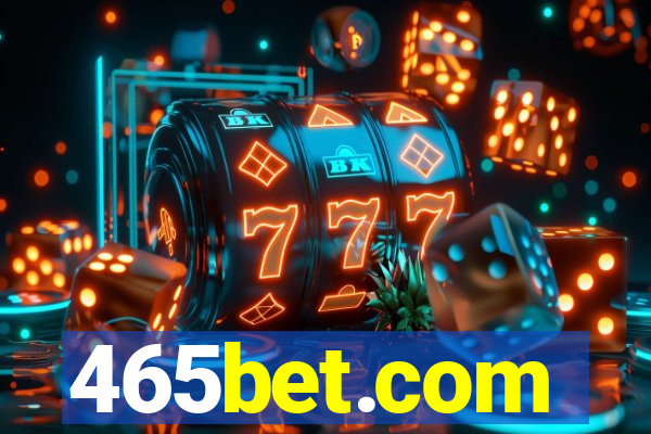 465bet.com