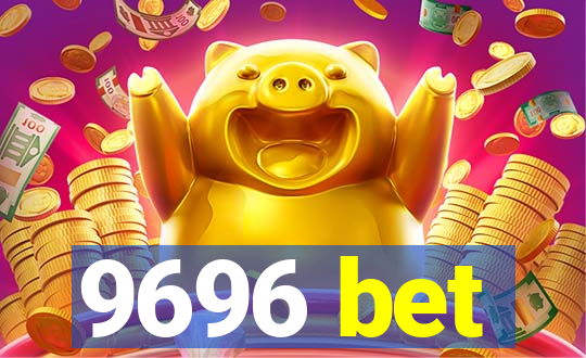 9696 bet