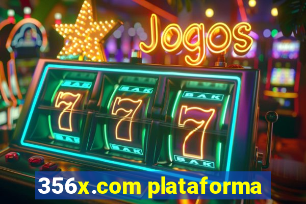 356x.com plataforma