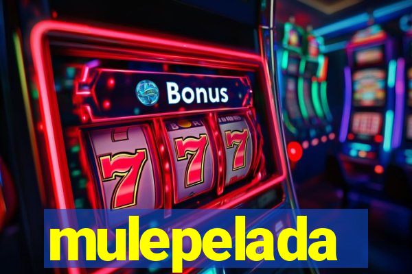 mulepelada