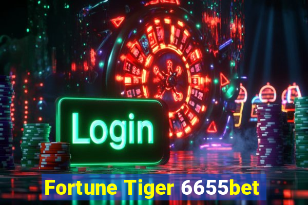 Fortune Tiger 6655bet