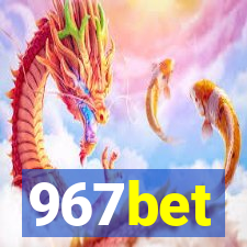 967bet