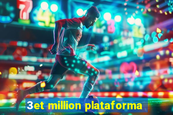 3et million plataforma